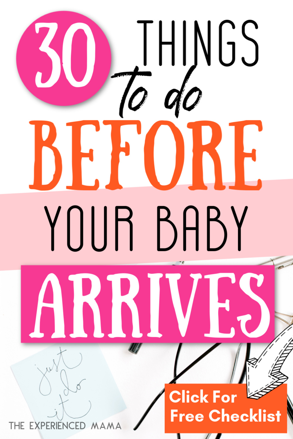 post it note with text overlay, "30 things to do before your baby arrives"