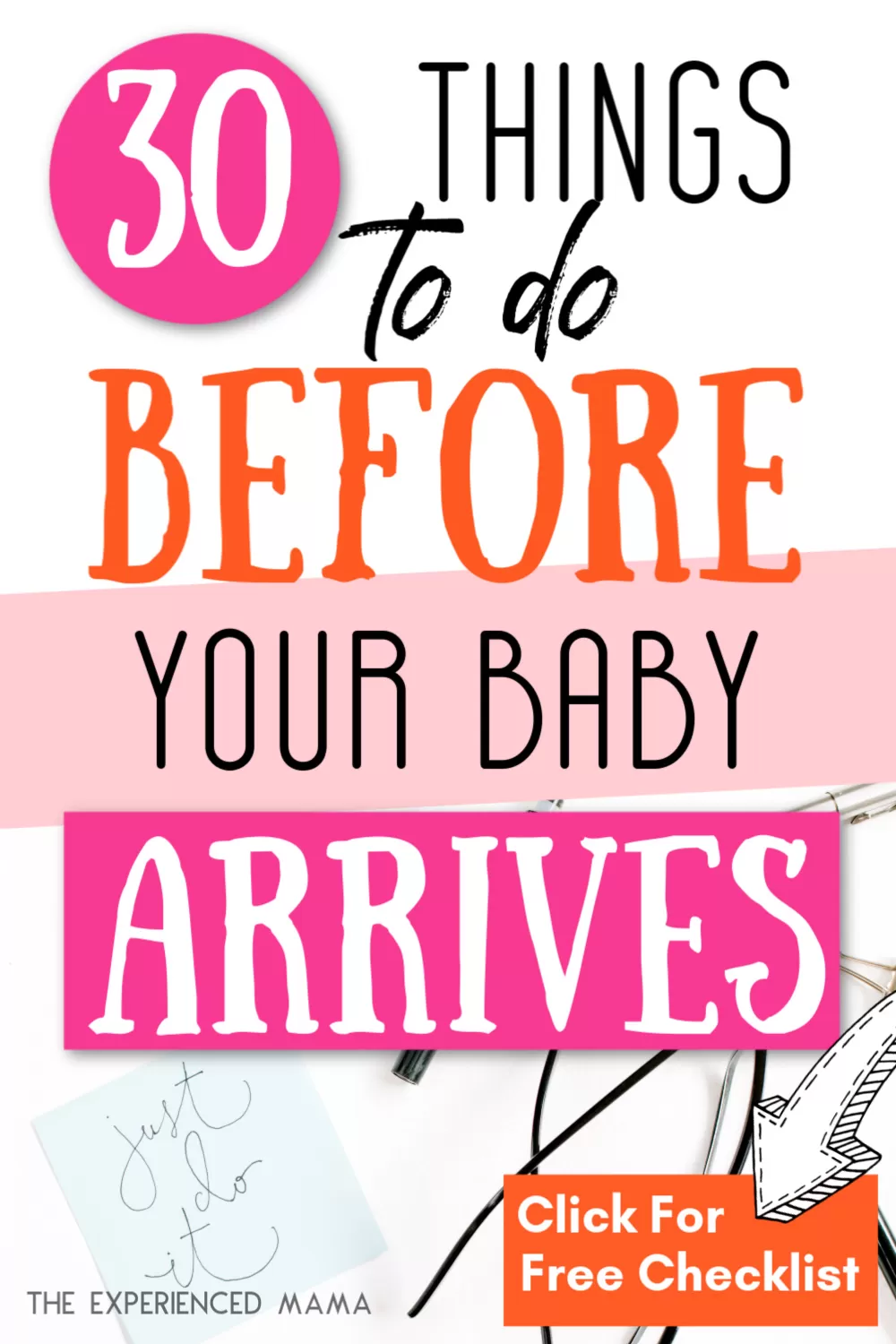 post it note with text overlay, "30 things to do before your baby arrives"