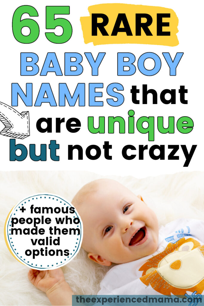 65 Rare Baby Boy Names for a Truly Unique Choice Growing Serendipity