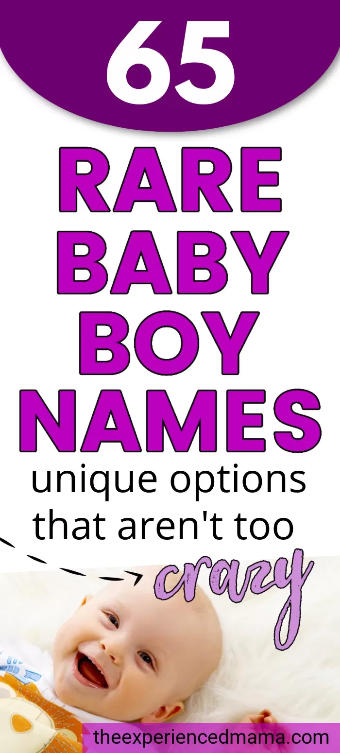 65 Rare Baby Boy Names For A Truly Unique Choice Growing Serendipity