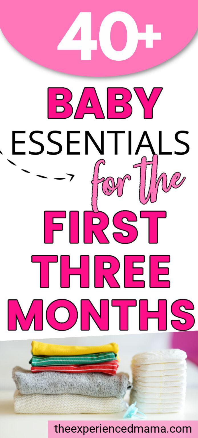 Baby Essentials For The First 3 Months (from A Mom Of 5) - Growing ...