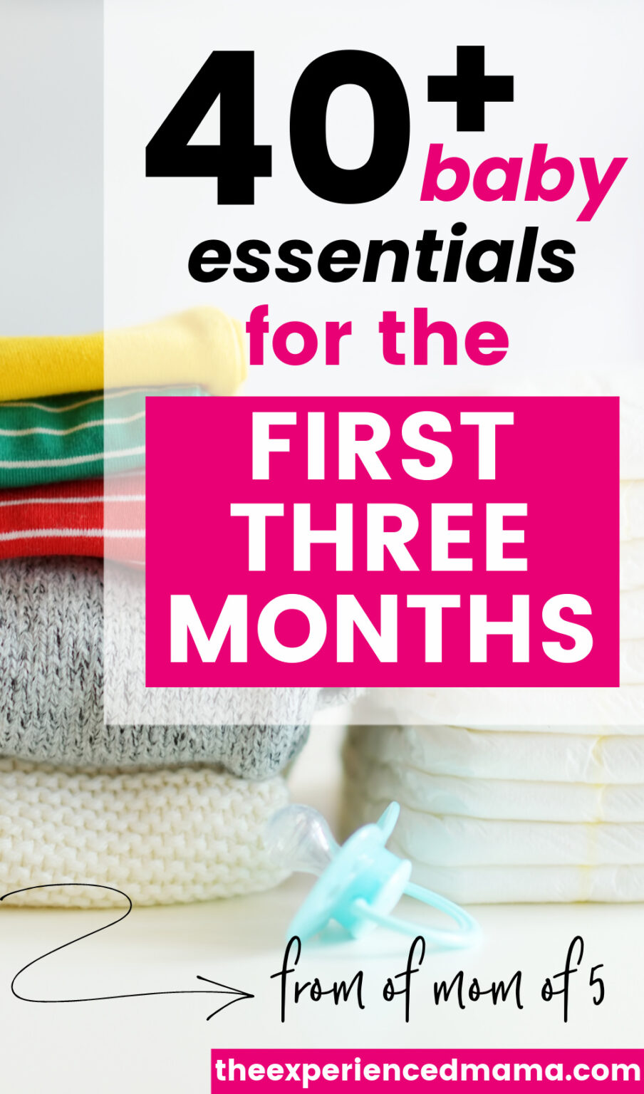 Baby Essentials for the First 3 Months (from a mom of 5) Growing