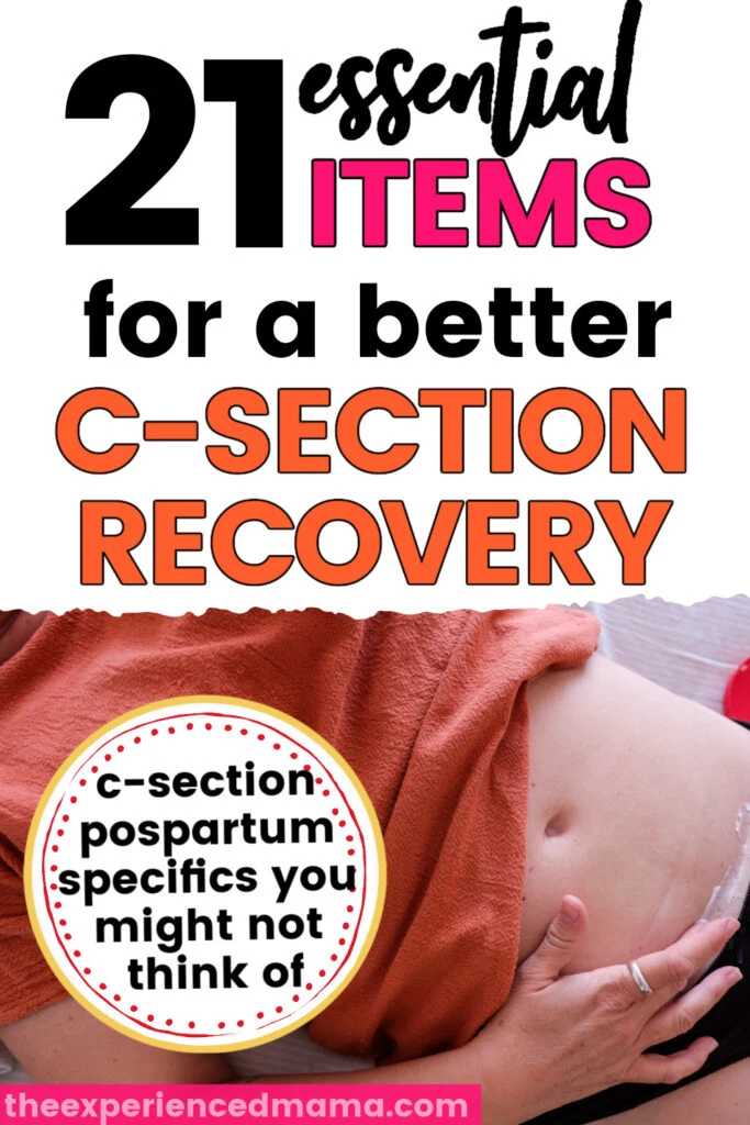 My C-Section Recovery + Postpartum Essentials