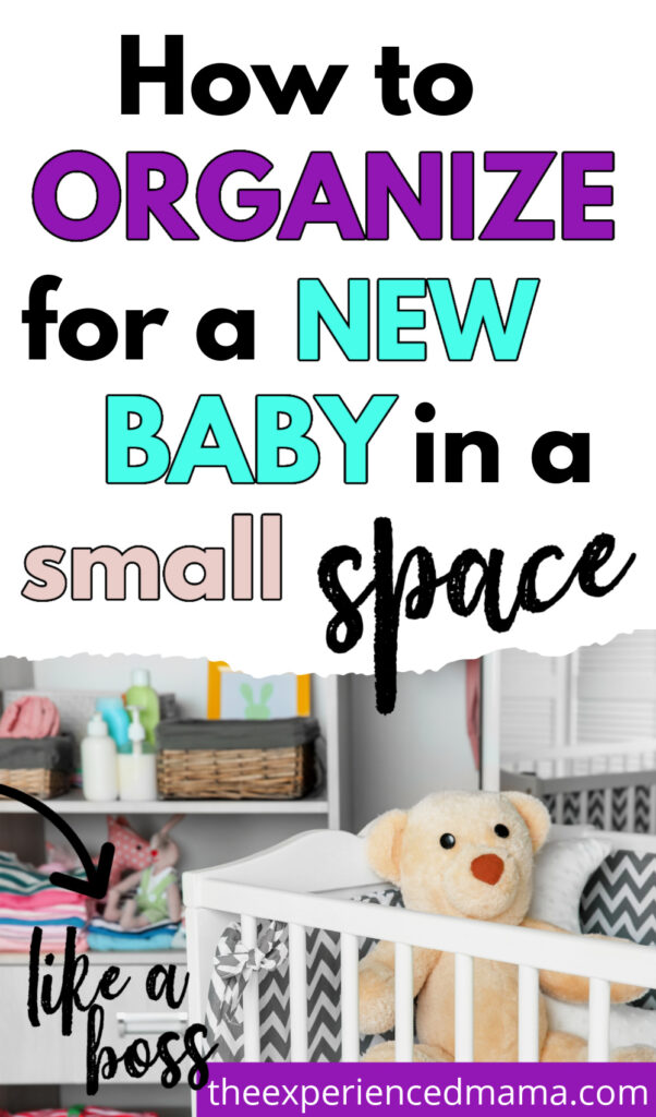 How to Organize Baby Stuff in a Small Space (from an actual mom