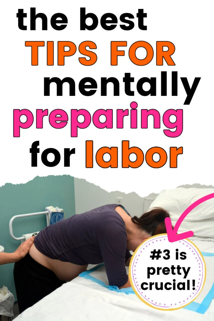 woman having a contraction during labor, bent over hospital bed, with text overlay, "the best tips for mentally preparing for labor"