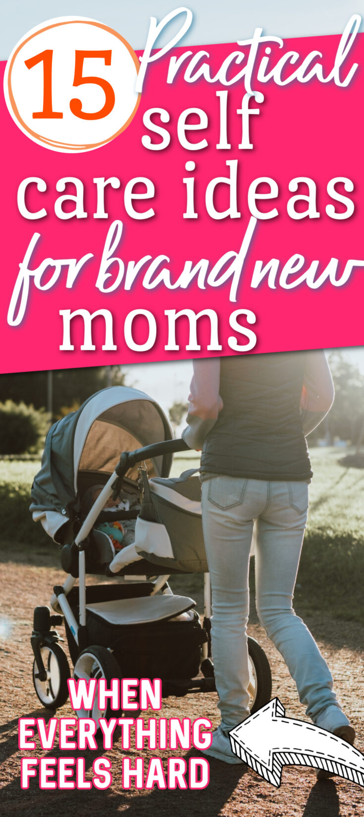 Realistic Self Care Ideas For New Moms Inexpensive And Practical