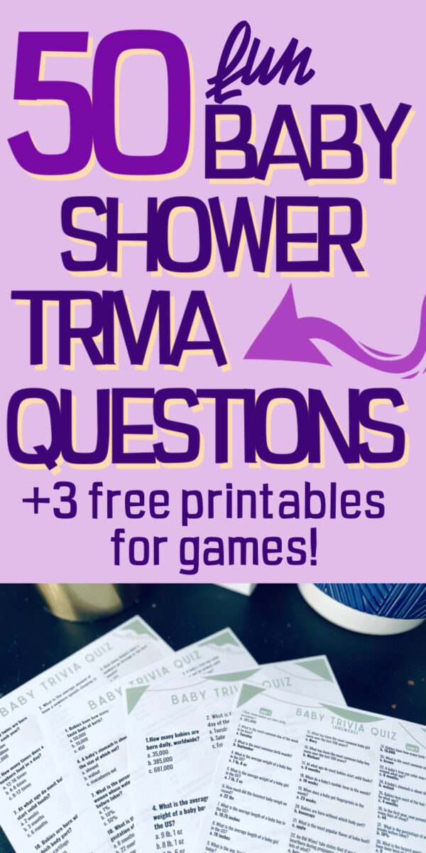 50 Baby Shower Trivia Questions (with FREE Printable for Games ...