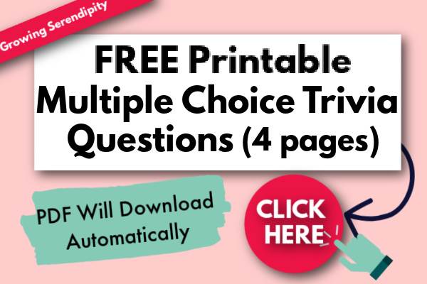 image stating, "free printable multiple choice trivia questions - 4 pages" Click Here to download.